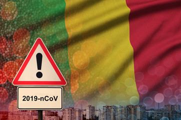 Mali flag and Coronavirus 2019-nCoV alert sign. Concept of high probability of novel coronavirus...