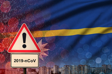 Nauru flag and Coronavirus 2019-nCoV alert sign. Concept of high probability of novel coronavirus...