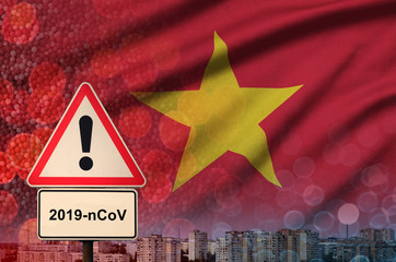 Vietnam flag and Coronavirus 2019-nCoV alert sign. Concept of high probability of novel coronavirus...
