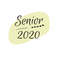 The class of 2020. Stylish graduation design for printing on t-shirts and hoodies. Illustration of a College, graduation logo for a holiday event or party. A graduate of the senior class of 2020