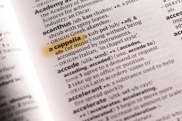 The word or phrase A Cappella in a dictionary. - obrazy, fototapety, plakaty