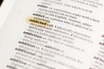 The word or phrase Addicted in a dictionary.
