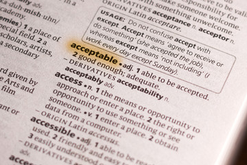 Ivanovsk, Russia - November 19, 2018: The word or phrase Acceptable in a dictionary.