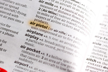 Naklejka premium Ivanovsk, Russia - November 19, 2018: The word or phrase Air Pistol in a dictionary.