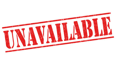 Unavailable sign or stamp
