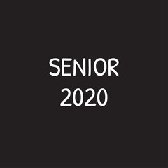 Fototapeta na wymiar Senior 2020. Stylish graduation design for printing on t-shirts and hoodies.Vector illustration of a College, graduation logo for a holiday event or party. A graduate of the senior class of 2020