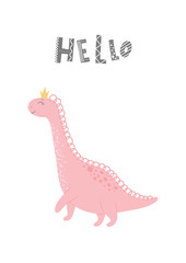 Baby print with Dino and phrase Hello. Cute card, poster, template, greeting card, dinosaur. Scandinavian style. Vector illustrations