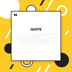 Quote rectangle isolated on simple material style background with different geometric shapes. Modern vector illustration