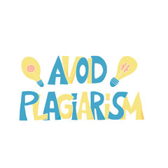 Stop plagiarism hand drawn text. Vector lettering.