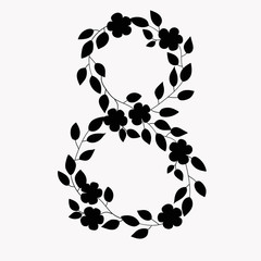 Eight of black flowers and leaves silhouettes. March 8 International Women's Day. Design for greeting card, poster, social networks template. Stock vector illustration isolated on white background.