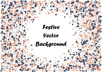 Festive color round confetti background. Abstract frame confetti texture for holiday, postcard, poster, website, carnivals, birthday and children's parties. Cover confetti mock-up. Wedding card layout