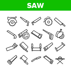 Saw Cutting Equipment Collection Icons Set Vector Thin Line. Sharp Circular Blade Machine, Hand Saw, Cutter Tool With Teeth Concept Linear Pictograms. Monochrome Contour Illustrations