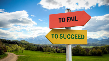 Street Sign TO SUCCEED versus TO FAIL