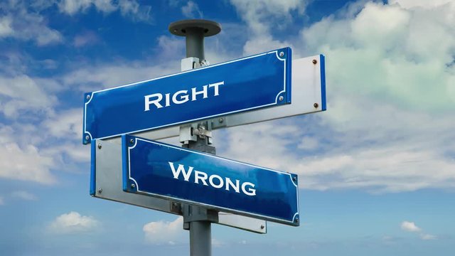 Street Sign the Way to Right versus Wrong
