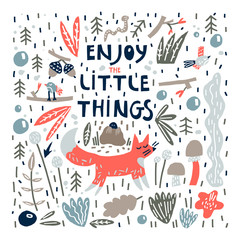 Cute fox and quote: enjoy the little things