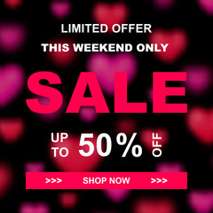 Sale poster. Blur 3d Mesh hearts on the black background. Up to 50 off. Vector Illustration with Seasonal Offer