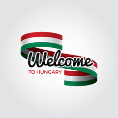 Welcome to Hungary flag. Patriotic design. Vector illustration.