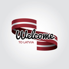 Welcome to Latvia flag. Patriotic design. Vector illustration.