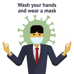 An Asian man in a medical mask is protected from the virus. The inscription wash your hands and wear a mask. Vector flat illustration