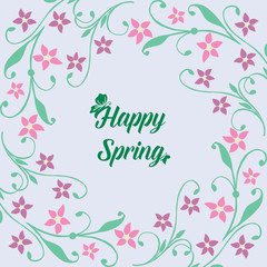 Happy spring greeting card design, with seamless leaf and floral frame. Vector