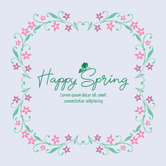 Poster design for happy spring, with unique of leaf and pink flower frame. Vector