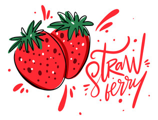 Strawberry banner. Vector illustration and lettering in cartoon style. Isolated on white background.