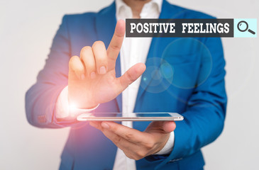 Word writing text Positive Feelings. Business photo showcasing any feeling where there is a lack of...