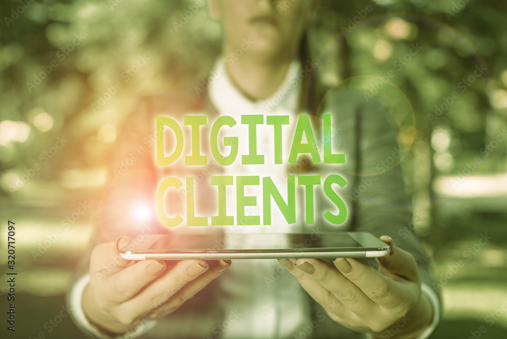Poster writing note showing digital clients. business concept for use digital channels to consume content o