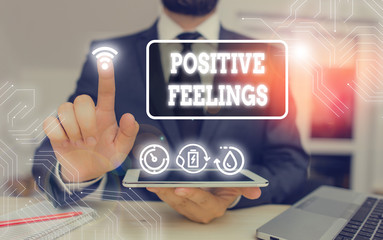 Word writing text Positive Feelings. Business photo showcasing any feeling where there is a lack of...