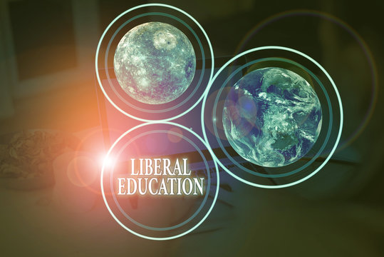 Handwriting text Liberal Education. Conceptual photo education suitable for cultivation of free huanalysis being Elements of this image furnished by NASA
