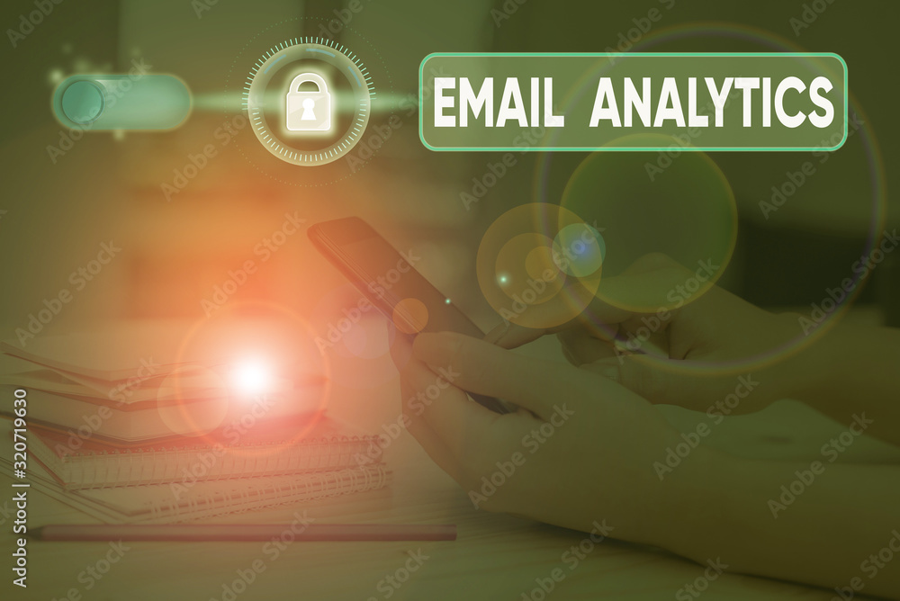 Poster handwriting text writing email analytics. conceptual photo way to break down open rate to give insig