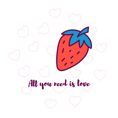 I love you berry much. Strawberry drawing and cute quote. Love pun. Great for Valentines Day. Print for greeting cards and t-shirts. Cartoon flat design. Colorful vector illustration. Isolated.