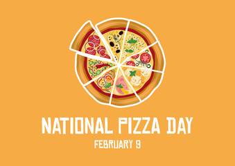 National Pizza Day vector. Sliced pizza vector. Pizza different kinds vector. Pizza Day Poster, February 9. Important day