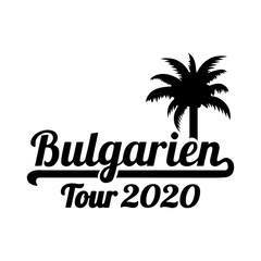 Fototapeta na wymiar German words for Bulgaria tour 2020 and palm tree