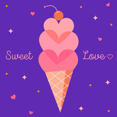 Valentines day gift card. Cute illustration on dark blue background with ice cream and romantic inscription Sweet Love. Hearts, stars, confetti decor. Cartoon retro style. 