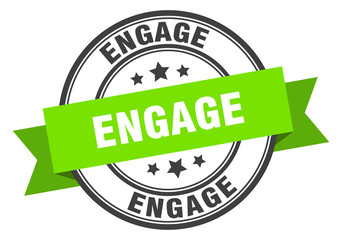 engage label. engageround band sign. engage stamp