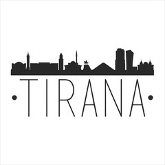Fototapeta premium Tirana Albania. City Skyline. Silhouette City. Design Vector. Famous Monuments.