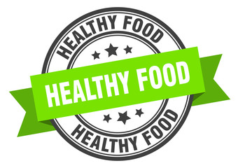 healthy food label. healthy foodround band sign. healthy food stamp