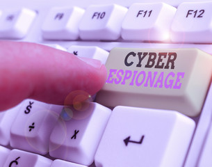 Writing note showing Cyber Espionage. Business concept for obtaining secrets and information...