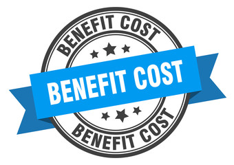 benefit cost label. benefit costround band sign. benefit cost stamp