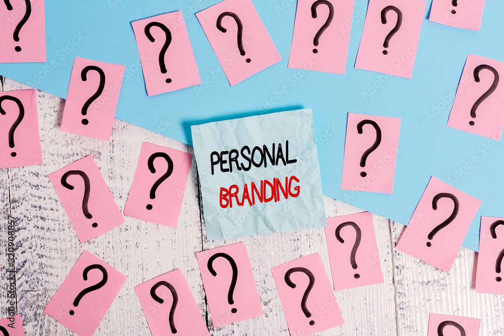 Poster writing note showing personal branding. business concept for process of creating a recognizable prof