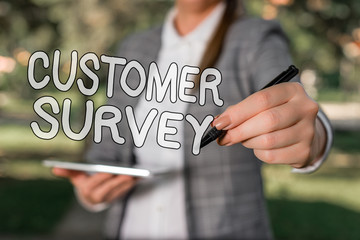Conceptual hand writing showing Customer Survey. Concept meaning source to obtain information about...