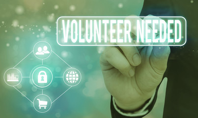 Handwriting text writing Volunteer Needed. Conceptual photo need work or help for organization...