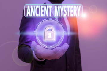 Handwriting text Ancient Mystery. Conceptual photo anything that is kept secret or remains...