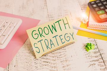 Conceptual hand writing showing Growth Strategy. Concept meaning The method a company uses to...