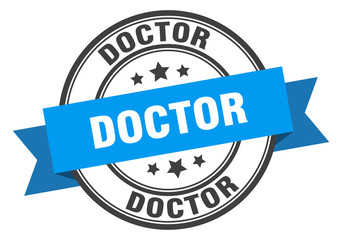 doctor label. doctorround band sign. doctor stamp