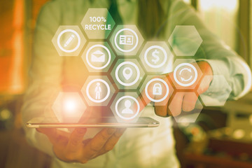 Text sign showing 100 Percent Recycle. Business photo text contains 100 percent postconsumer recovered material