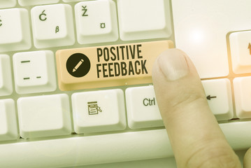 Text sign showing Positive Feedback. Business photo text good and great comments coming from...