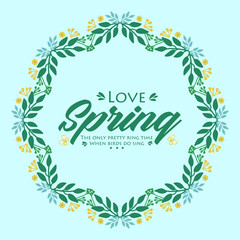 Obraz premium Decorative frame with elegant leaves and flower, for love spring invitation card design. Vector