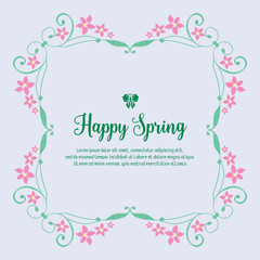 Fototapeta na wymiar The happy spring beautiful invitation card design, with unique pattern of leaf and pink flower frame. Vector